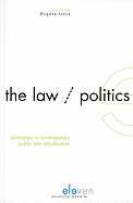 The Law/Politics Distinction in Contemporary Public Law Adjudication