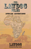 The Lawdog Files: African Adventures