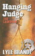 The Lawman: Hanging Judge