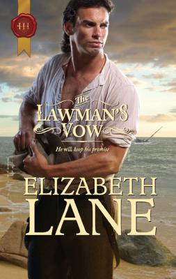 The Lawman's Vow - Lane, Elizabeth