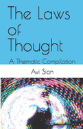 The Laws of Thought: A Thematic Compilation