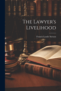 The Lawyer's Livelihood