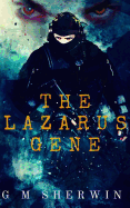 The Lazarus Gene