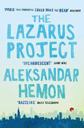 The Lazarus Project. Aleksandar Hemon