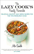 The Lazy Cook's Family Favourites