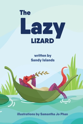 The Lazy Lizard - Islands, Sandy