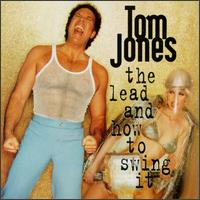 The Lead and How to Swing It - Tom Jones