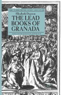 The Lead Books of Granada