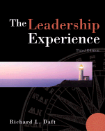 The Leadership Experience - Lane, Pat, and Daft, Richard L