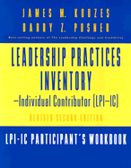 The Leadership Practices Inventory: Self Package: Individual Contributor