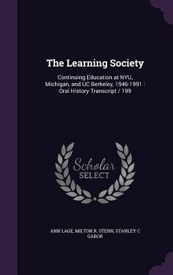 The Learning Society: Continuing Education at NYU, Michigan, and UC Berkeley, 1946-1991: Oral History Transcript / 199 - Lage, Ann, and Stern, Milton R, and Gabor, Stanley C