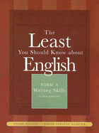 The Least You Should Know about English: Writing Skills, Form A - Wilson, Paige, and Glazier, Teresa Ferster