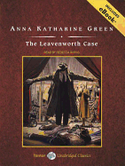 The Leavenworth Case, with eBook