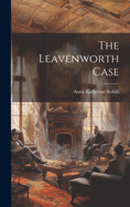 The Leavenworth Case