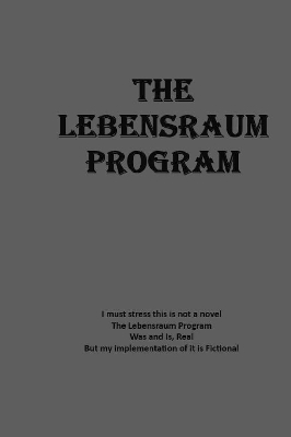 The Lebensraum Program - Brown, Rebecca (Editor)