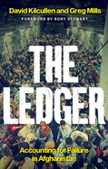 The Ledger: Accounting for Failure in Afghanistan