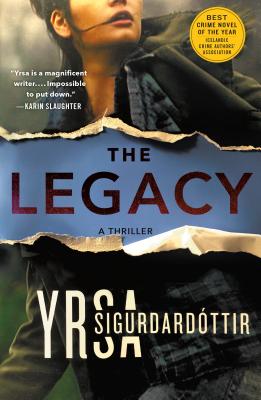 The Legacy: A Thriller - Sigurdardottir, Yrsa
