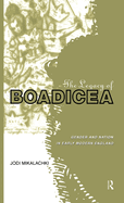 The Legacy of Boadicea: Gender and Nation in Early Modern England