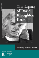 The Legacy of Broughton Knox