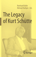 The Legacy of Kurt Schtte