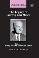 The Legacy of Ludwig Von Mises - Boettke, Peter J (Editor), and Leeson, Peter T (Editor)