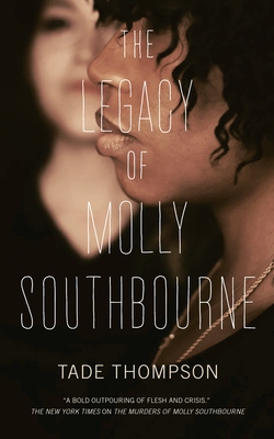 The Legacy of Molly Southbourne - Thompson, Tade