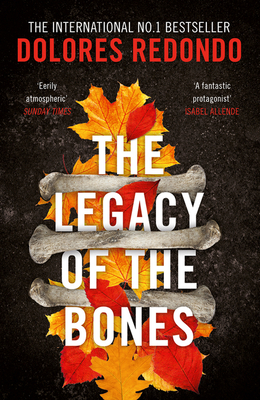 The Legacy of the Bones - Redondo, Dolores