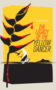 The Legacy of the Yellow Dancer