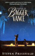The Legend of Bagger Vance: A Novel of Golf and the Game of Life - Pressfield, Steven