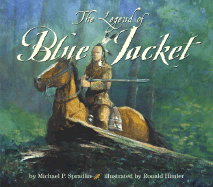 The Legend of Blue Jacket - Spradlin, Michael P