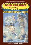 The Legend of Captain Crow's Teeth