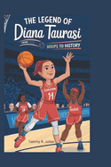 The Legend of Diana Taurasi: From Hoops to History