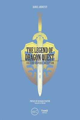 The Legend of Dragon Quest - Andreyev, Daniel