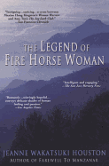 The Legend of Fire Horse Woman