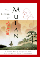 The Legend of Mulan Legend of Mulan: A Folding Book of the Ancient Poem That Inspired the Disney Animated Film - Disney Book Group
