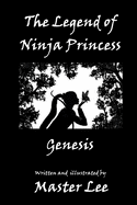 The Legend of Ninja Princess: Genesis
