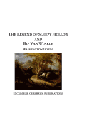 The Legend of Sleepy Hollow and Rip Van Winkle