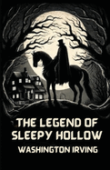 The Legend Of Sleepy Hollow(Illustrated)