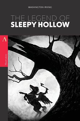 The Legend of Sleepy Hollow - Irving, Washington