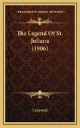 The Legend of St. Juliana (1906)