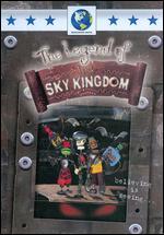 The Legend of the Sky Kingdom