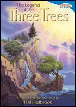 The Legend of the Three Trees - 