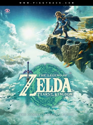 The Legend of Zelda(tm) Tears of the Kingdom - The Complete Official Guide: Standard Edition - Piggyback