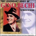 The Legendary Voice of Gino Bechi in Opera & Songs