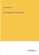 The Legends of Saint Patrick