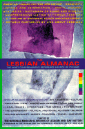 The Lesbian Almanac: The Most Comprehensive Reference