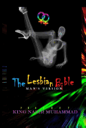 The Lesbian Bible: Man's Version