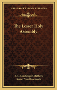 The Lesser Holy Assembly