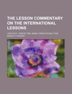 The Lesson Commentary on the International Lessons