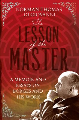 The Lesson of the Master - Giovanni, Norman Thomas di
